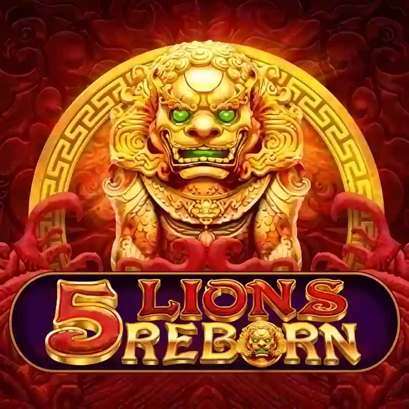 5 Lions Reborn slot game